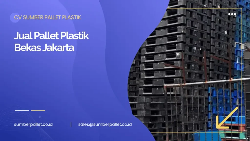 Jual Pallet Plastik Bekas Jakarta