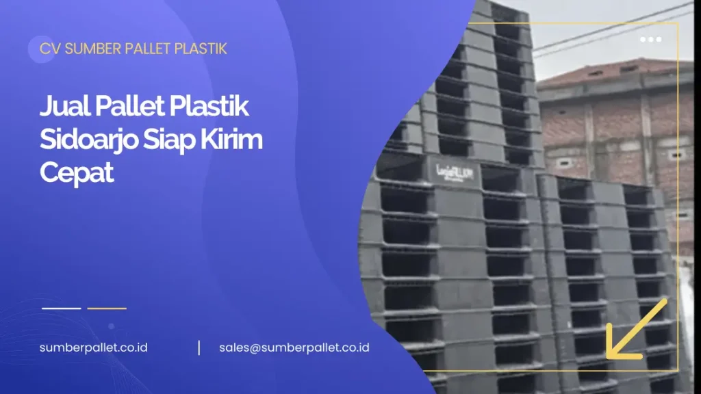 Jual Pallet Plastik Sidoarjo Siap Kirim Cepat