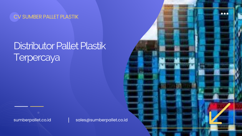 Distributor Pallet Plastik Terpercaya