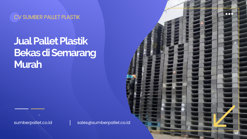Jual Pallet Plastik Bekas di Semarang Murah